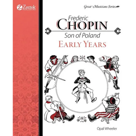 Frederic Chopin, Son of Poland, Early Years