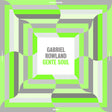 Gabriel Rowland - Gente Soul [Vinyl]