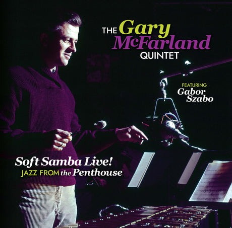 Soft Samba Live! Jazz From The Penthouse (Vinyl)