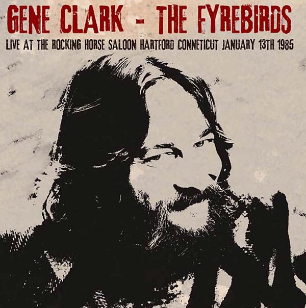 Live at The Rocking Horse Saloon, Hartford Connecticut January 13th 1985 (CD)