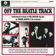 George Martin & His Orchestra - Off The Beatle Track [CD]