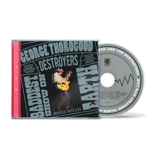 George Thorogood And The Destroyers - George Thorogood And The
