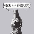 Gerry & The Holograms (Vinyl) - Apocalypse Vinyl