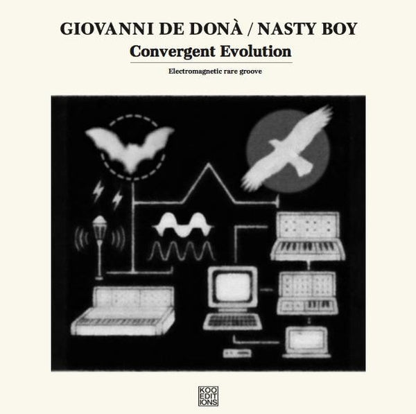 Giovanni De Dona/Nasty Boy - Convergent Evolution [7"] [Vinyl]