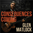 Consequences Coming (CD)