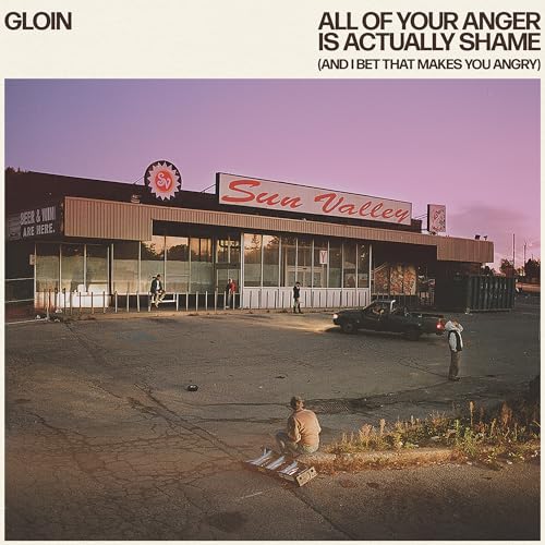 All Of Your Anger Is Actually Shame (And I Bet That Makes You Angry) (Vinyl)