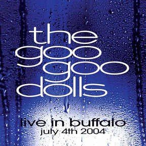 Goo Goo Dolls Live in Buffalo July 4th, 2004 [Vinyl] - Apocalypse Vinyl