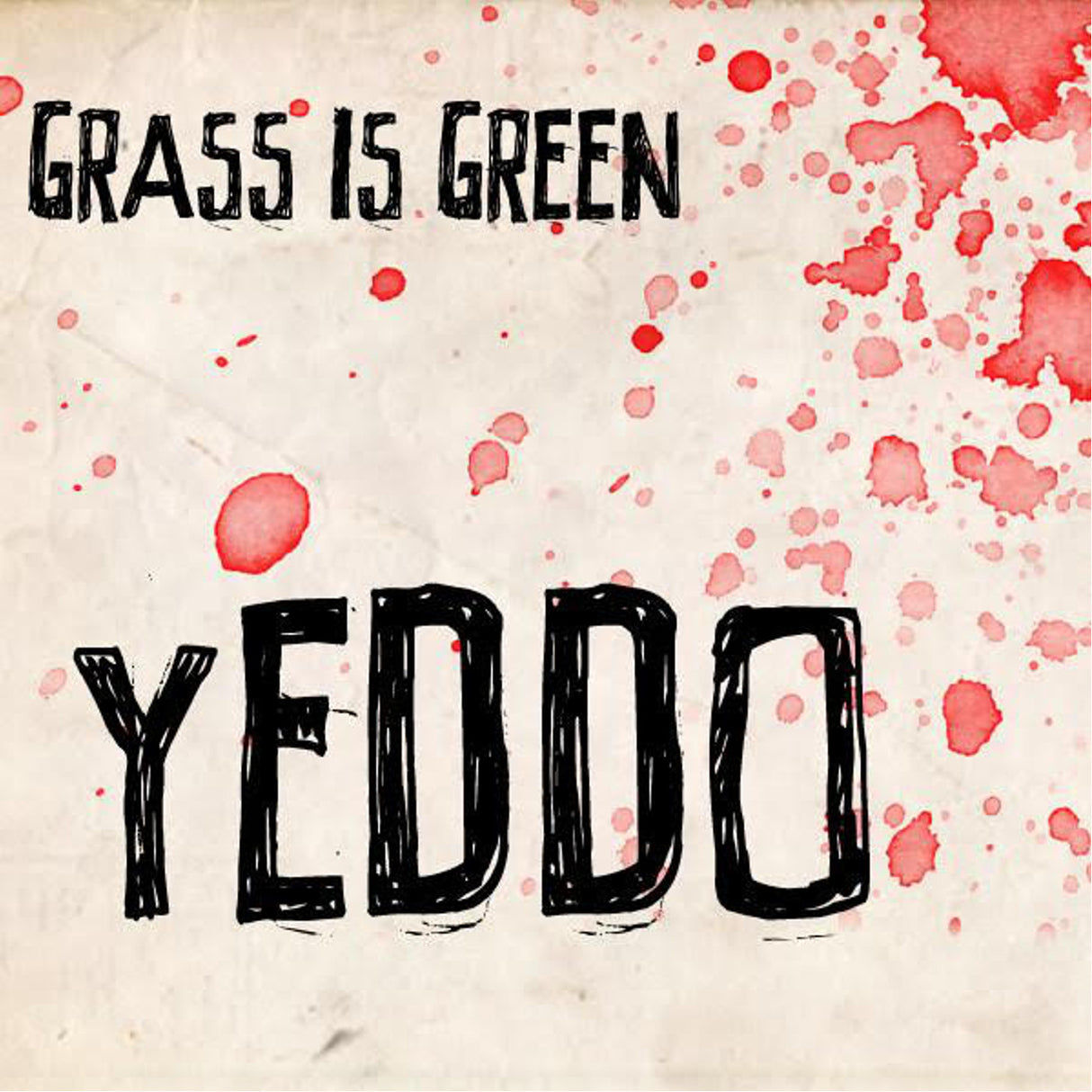 Yeddo (Pink With Red Splatter Vinyl) (Vinyl)
