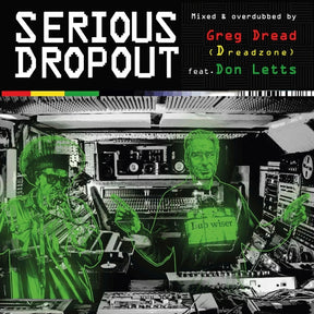 Greg Dread/Don Letts - Greg Dread (Dreadzone)/Don Letts Presents: Serious Dropout [CD] [CD]