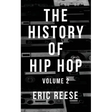The History of Hip Hop: Volume 2