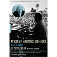 Myself Among Others: A Life in Music