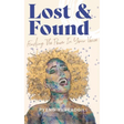 Lost & Found: Finding The Power In Your Voice