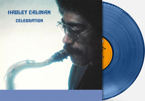 Hadley Caliman - Celebration (Indie Exclusive) (180G) [Blue Vinyl] [Vinyl]