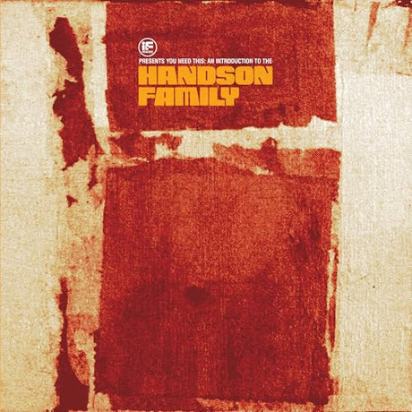 If Music Presents: You Need This! An Introduction To The Handson Family (Vinyl)