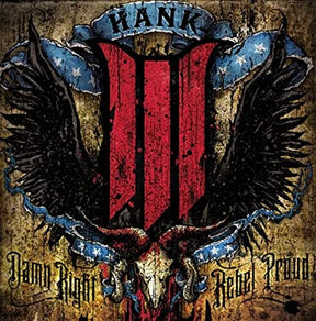 Hank III Damn Right Rebel, Rebel Proud (Translucent Blue Vinyl) (2 Lp's) [Vinyl] - Apocalypse Vinyl