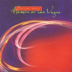 HEAVEN OR LAS VEGAS (Vinyl)