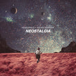 Neostalgia (Vinyl) - Apocalypse Vinyl