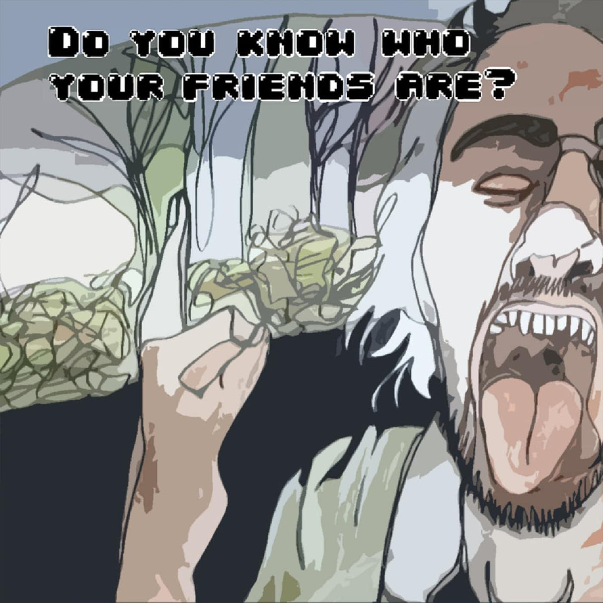 Do You Know Who Your Friends Are? (CD)