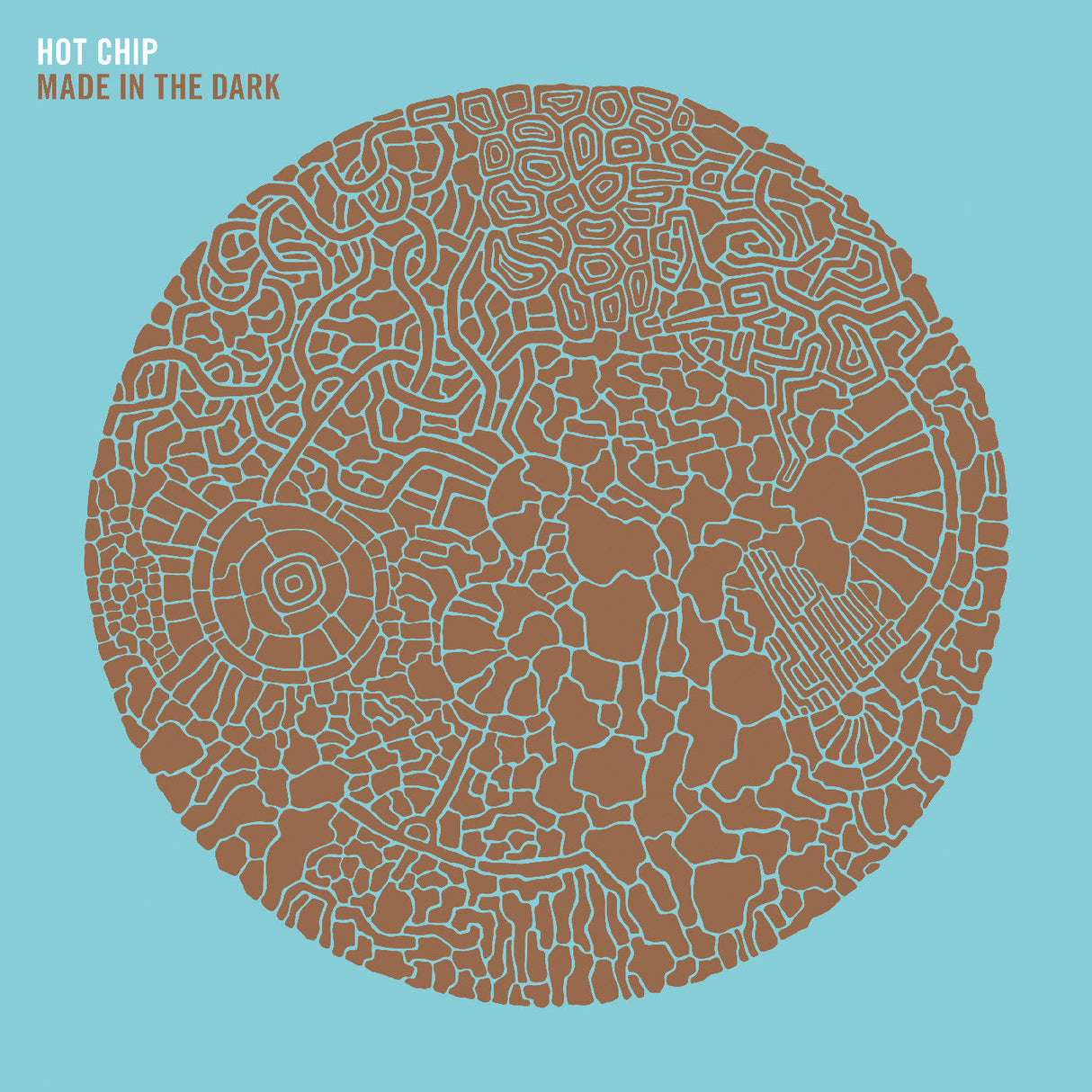 HOT CHIP - Made In The Dark [Vinyl]