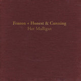 Hot Mulligan - Fenton + Honest & Cunning (Lava Colored Vinyl, Reissue) [Vinyl]