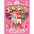 Taylor and Travis's Love Story: A Teamwork Journal for Kids