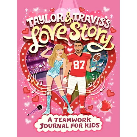 Taylor and Travis's Love Story: A Teamwork Journal for Kids