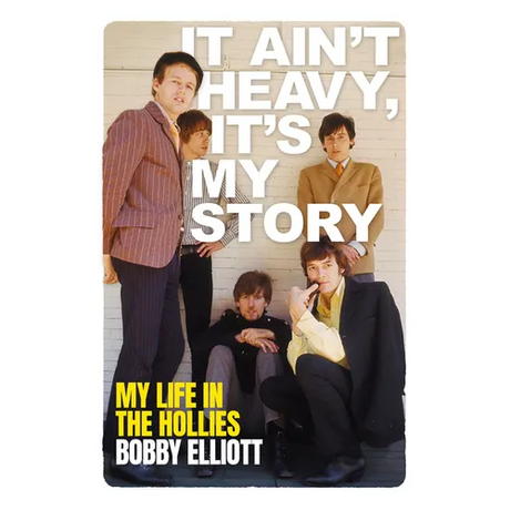 It Ain't Heavy, It's My Story: My Life in the Hollies - Paperback