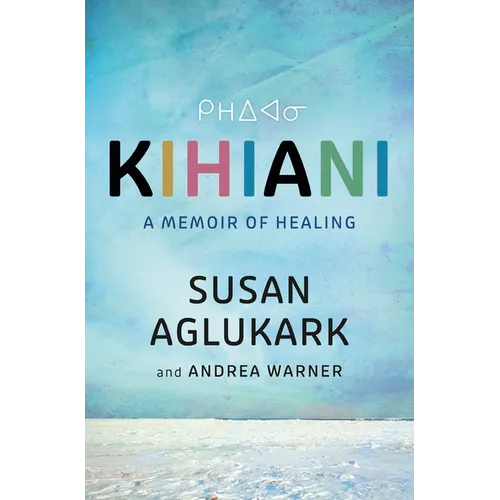 Kihiani: A Memoir of Healing