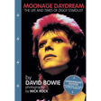 Moonage Daydream: The Life & Times of Ziggy Stardust
