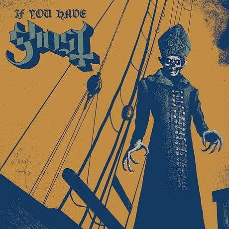 Ghost If You Have Ghost (IEX Yellow) [Vinyl]