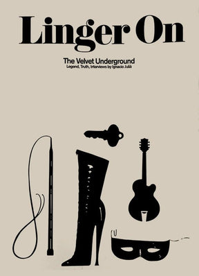 Linger On: The Velvet Underground [Book]