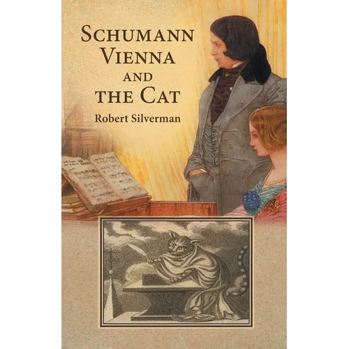 Schumann, Vienna and the Cat