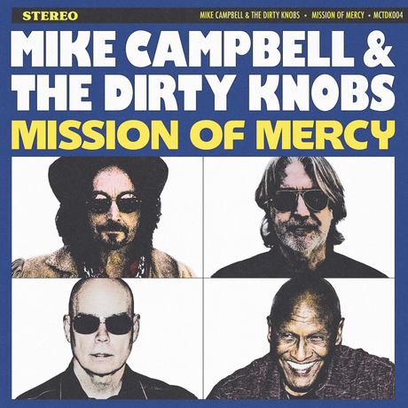 Ike Campbell & The Dirty Knobs - Mission Of Mercy [CD]