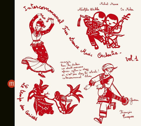 INTERCOMMUNAL FREE DANCE MUSIC ORCHESTRA - Concert A Prades Le Lez Vol. 1 & 2 [2CD] [CD]