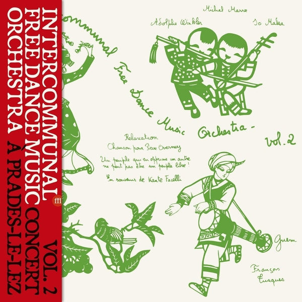 INTERCOMMUNAL FREE DANCE MUSIC ORCHESTRA - Concert A Prades Le Lez Vol. 2 [LP] [Vinyl]