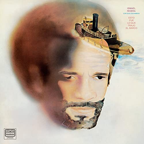 Ismael Rivera con sus Cachimbos Esto Fue lo que Trajo el Barco [LP] [Vinyl] - Apocalypse Vinyl