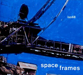 Space Frames (CD)