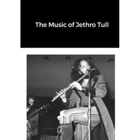 The Music of Jethro Tull