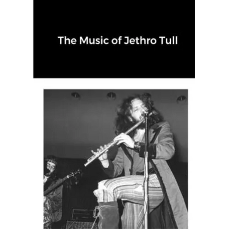 The Music of Jethro Tull