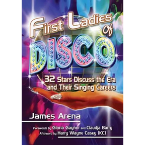 First Ladies of Disco: 32 Stars Discuss the Era and Their Singing Careers