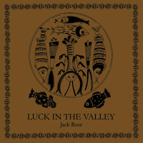 Jack Rose - Luck in the Valley (BROWN VINYL) [Vinyl]