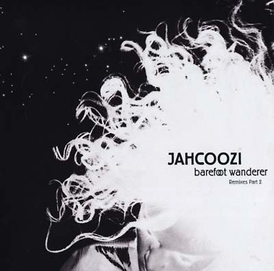 Barefoot Wanderer Remixes Part 2 (Vinyl)