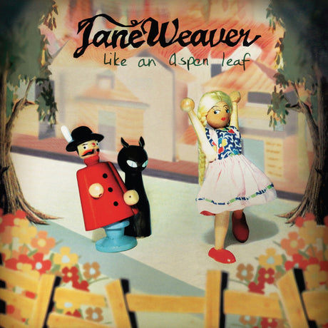 Jane Weaver - Like An Aspen Leaf [CD]