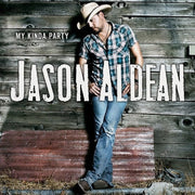 Jason Aldean - My Kinda Party [2LP] [Vinyl]