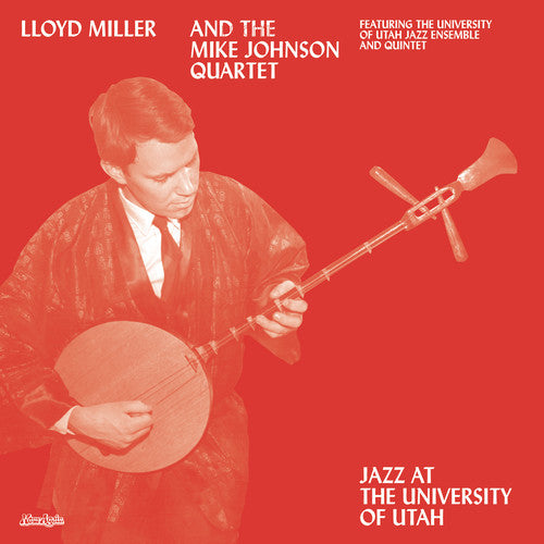 Lloyd Miller &amp; the Mike Johnson Quartet Jazz en la Universidad de Utah [Discos y LP]