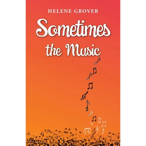 Sometimes the Music