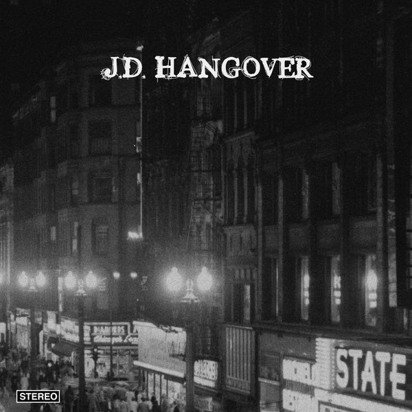 J.D. Hangover (Vinyl) - Apocalypse Vinyl