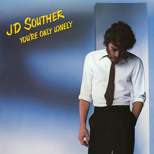 JD Souther You're Only Lonely [Discos y LP]