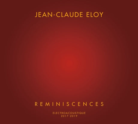 Jean-Claude Eloy - Reminiscences [4CD] [CD]