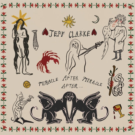 JEFF CLARKE - Miracle After Miracle After... [CD] [CD]